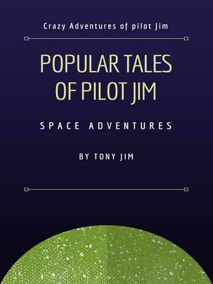 cover image of Popular Tales of Pilot Jim